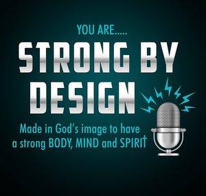 Strong By Design Podcast