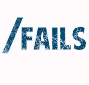 fails