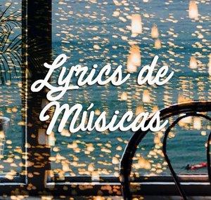 Lyrics de Músicas
