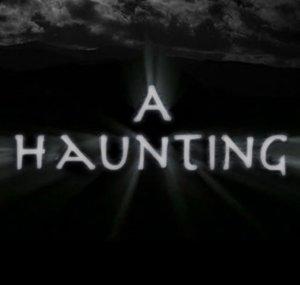 A Haunting