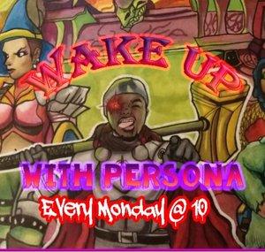 Wake Up With Persona