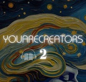 YouAreCreators2