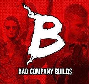BAD Company Builds