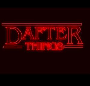 Dafter Things