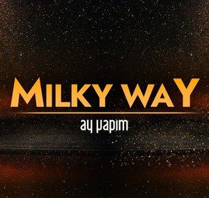 Milky Way - Samanyolu 