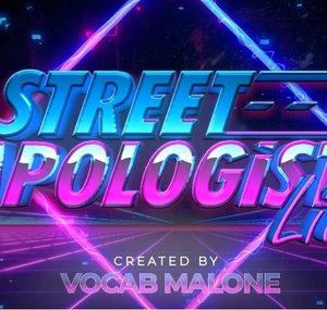 VOCAB MALONE •Street Apologist•
