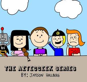 The Aztecgeek Series Official Channel