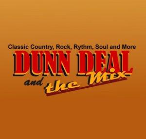 DUNN DEAL and the Mix