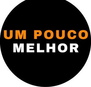 UM  POUCO MELHOR