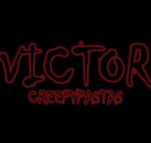 Victor Creepypastas