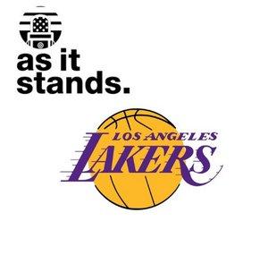 As It Stands Lakers