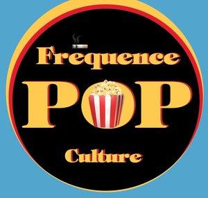 Fréquence Pop Culture 