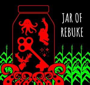 Jar of Rebuke Podcast