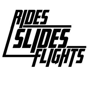 Rides Slides Flights