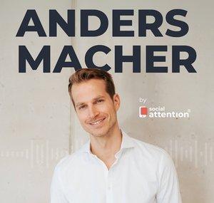 Andersmacher Podcast | Dr. Aaron Brückner 