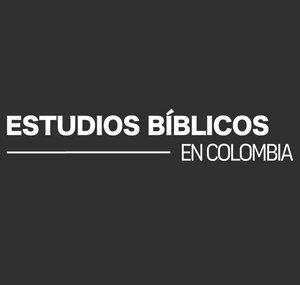 Estudios Bíblicos en Colombia