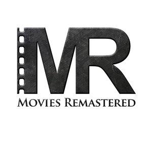 Movies Remastered