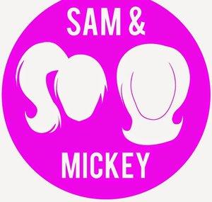 Sam and Mickey