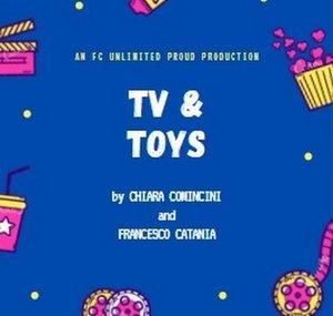 TV AND TOYS