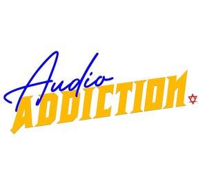 Audio Addiction