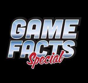 Game Facts Special