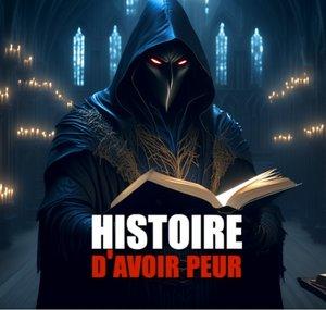 Histoire d'avoir peur
