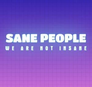 Sane People
