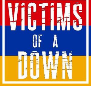 Victims Of A Down